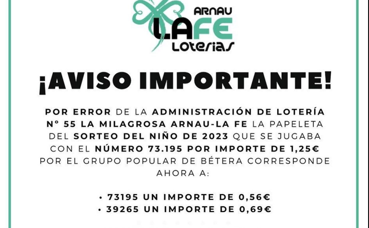 Aviso difundido por la administración de lotería que ha cometido el error. 