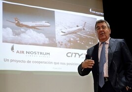 El presidente de Air Nostrum, Carlos Bertomeu.