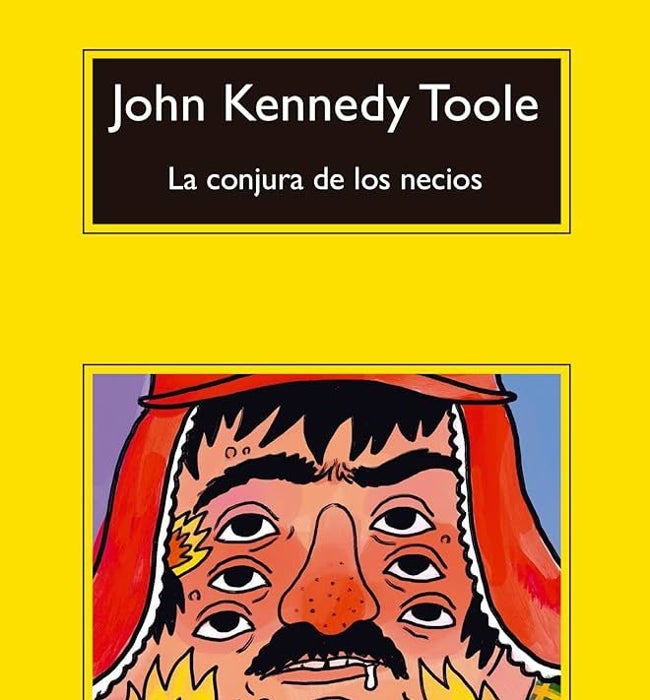 'La conjura de los necios', de John Kennedy Toole.