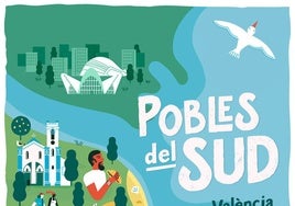 Cartel promocional de la campaña para que la gente visite las pedanías de Poblats al Sud.