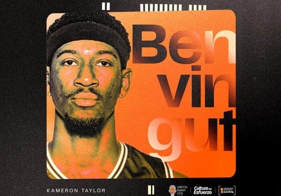Cartel del anuncio del fichaje de Kameron Taylor.