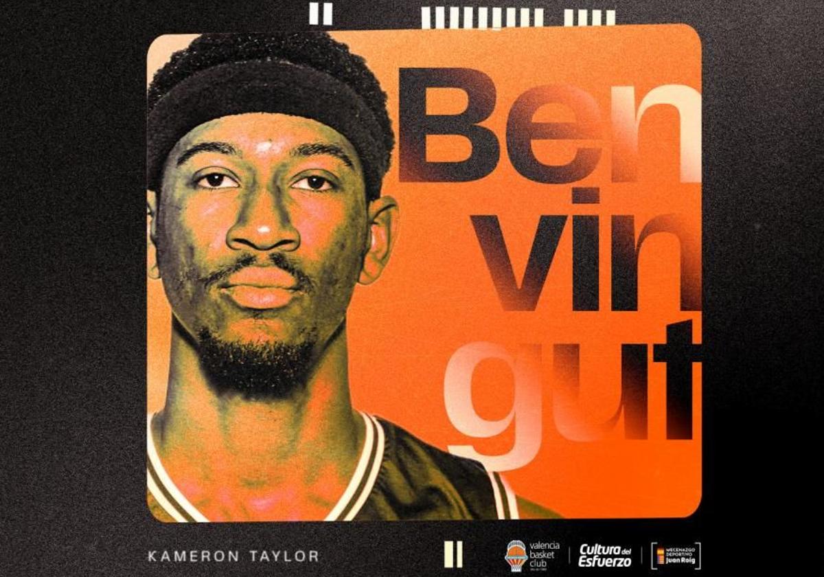 Cartel del anuncio del fichaje de Kameron Taylor.