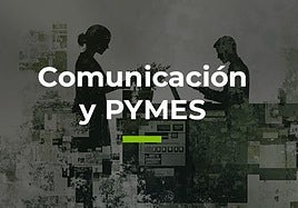 Castellón acoge la II edición de las Jornadas de Comunicación y PYMES de Dircom CVM