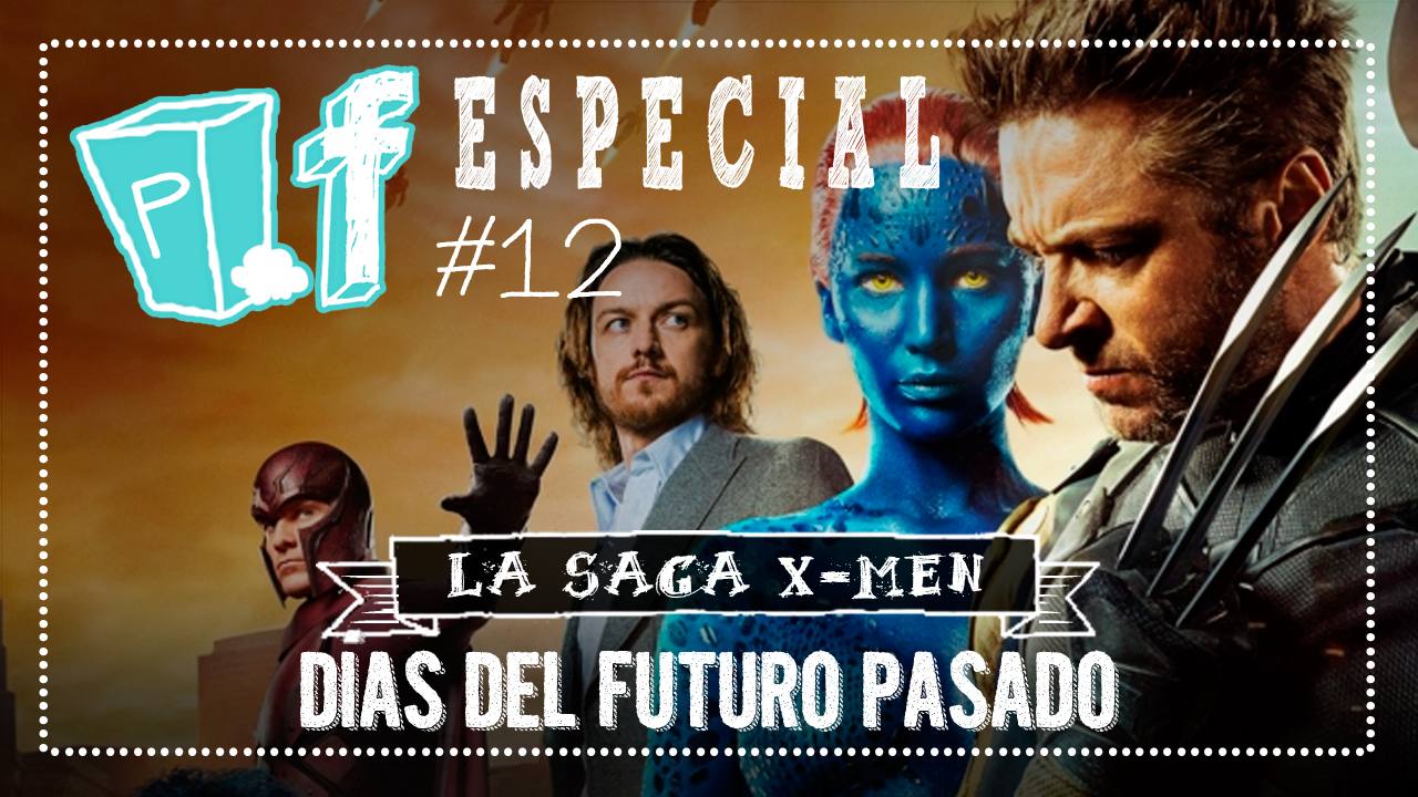 Días del futuro pasado: Una criatura más de la saga X-men