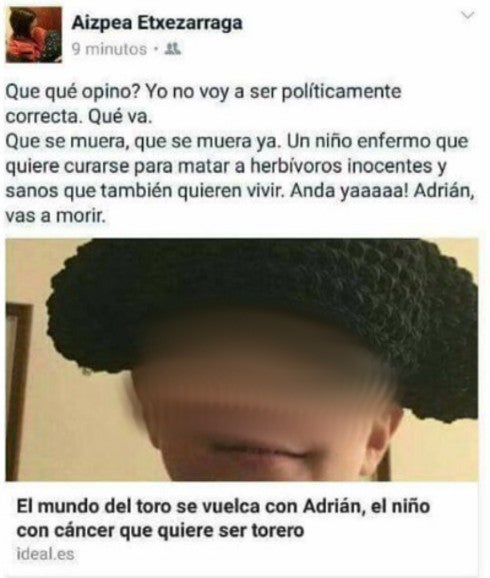 «Adrián, vas a morir», el mensaje de una antitaurina a un niño enfermo de cáncer