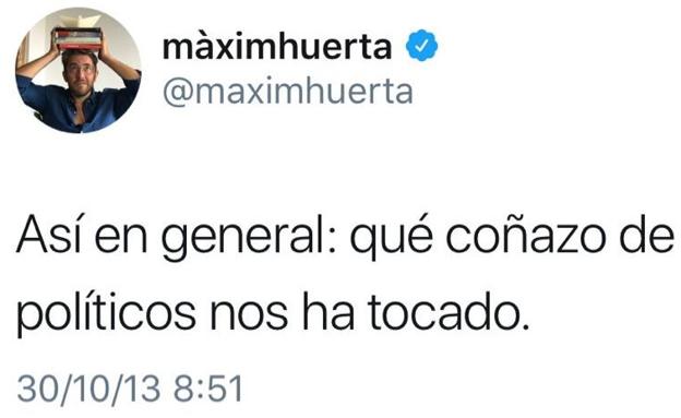 Captura de uno de los tuits de la cuenta de Màxim Huerta. 