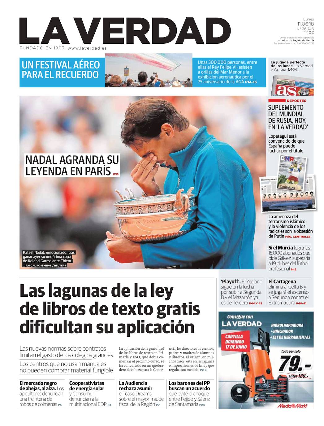 Fotos: Las trece portadas de LA VERDAD que ilustran el reinado de Rafa Nadal en Roland Garros