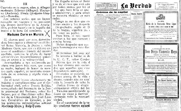 03/05/1931 LA VERDAD titulaba en una columna de portada: «Madame Curie en Murcia. Tras almorzar con su hija, Éve, en el hotel Reina Victoria continuaron viaje a Valencia».