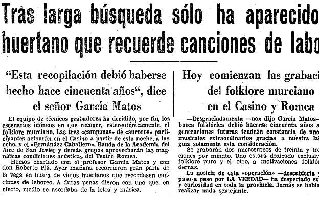 Noticia de LA VERDAD sobre la recopilación de García Matos en Murcia en 1963.