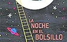 &#039;La noche en el bolsillo&#039;