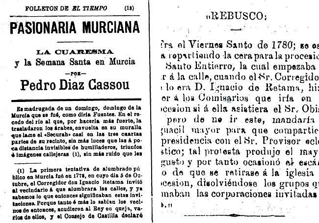 1. Referencia del corregidor publicada en prensa por Díaz Cassou en su 'Pasionaria'. 2. El diario 'La paz de Murcia' en 1882 también se hizo eco de las andanzas del corregidor.
