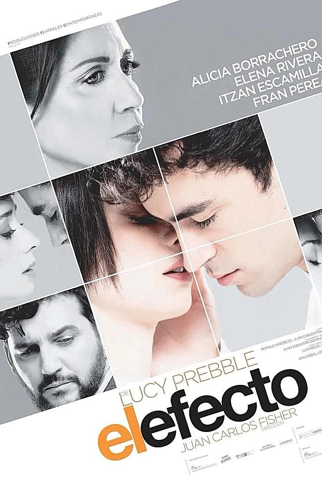Cartel de la obra El Efecto, que se representará en el festival de teatro.