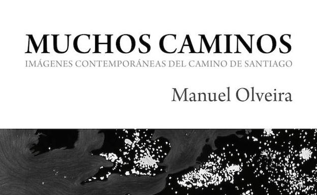 Musac acoge la presentación de la publicación de la exposición 'Muchos caminos. Imágenes contemporáneas del Camino de Santiago'