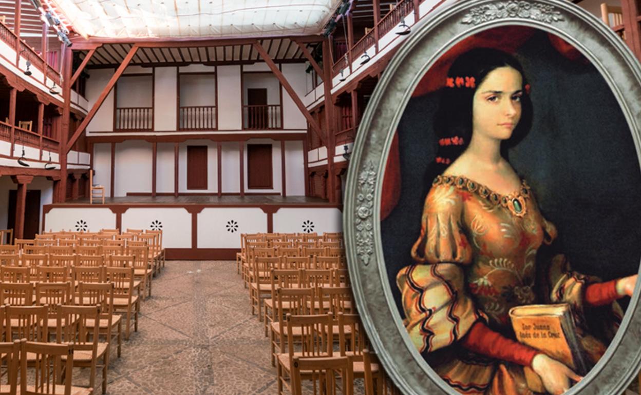 Corral de comedias de Almagro (festivaldealmagro.com) y retrato de Sor Juana Inés.