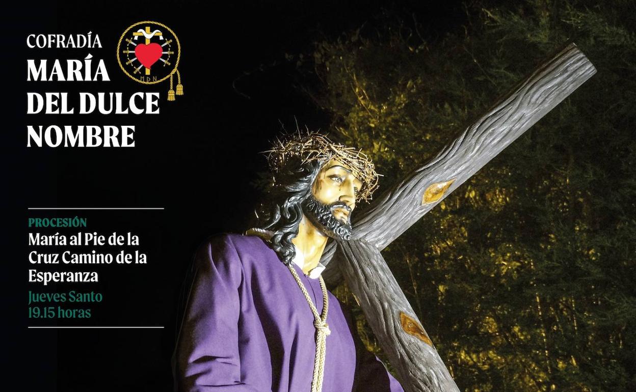 Jesús Nazareno ilustra el cartel de María del Dulce Nombre para la Semana Santa de 2020