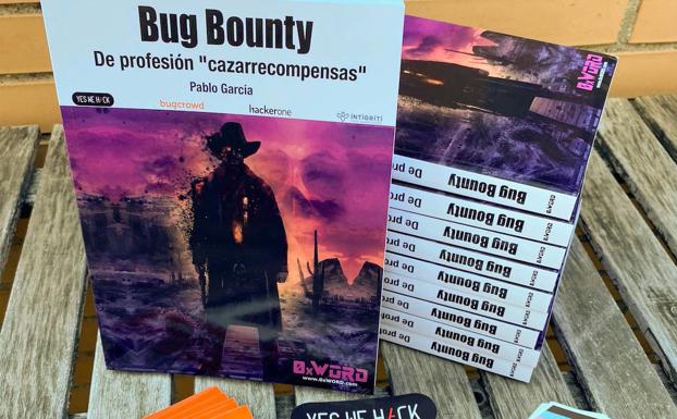 Libro 'Bug Bounty. De profesión cazarrecompensas', del berciano residente en Madrid Pablo García, director financiero de la 'startup' Wayra.