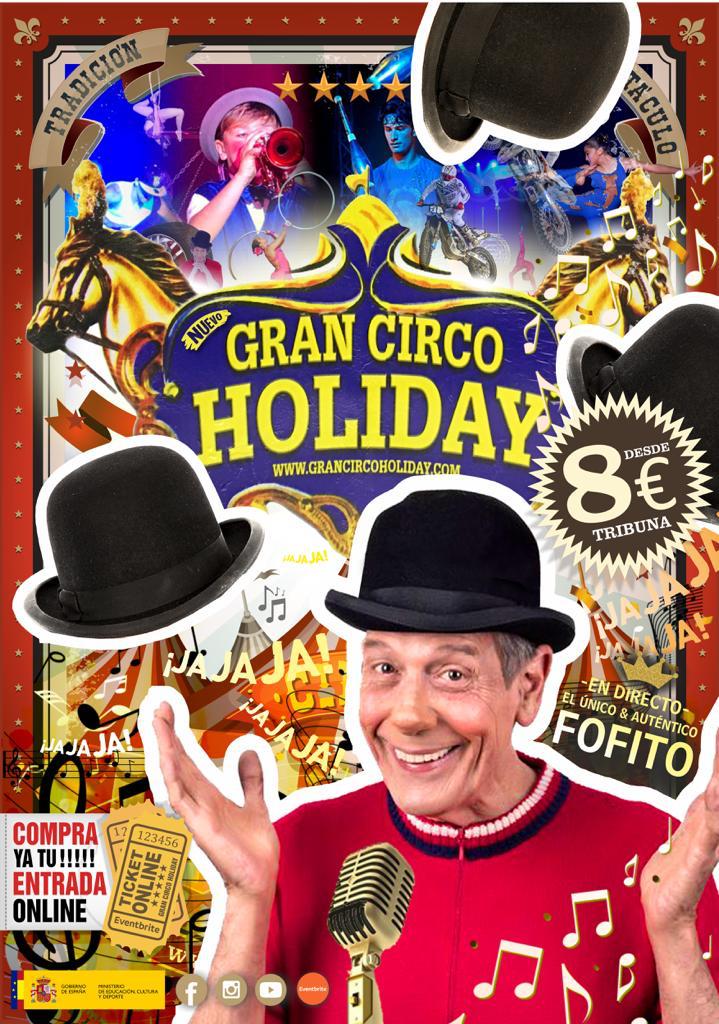 El Gran Circo Holiday.