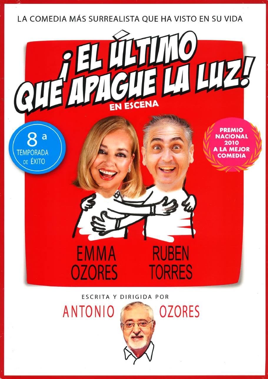 Imagen del cartel promocional de la obra escrita por Antonio Ozores, '¡El último que apague la luz!'. 