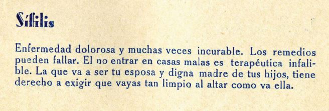 Entre los presos del campo de concentración de San Marcos se repartía un librillo de adoctrinamiento con el manual de 'buenas prácticas'. El libro contenía 'consejos' de obligado cumplimiento. «La masturbación es el suicidio lento y progresivo del individuo que la practica; poco a poco va abriendo su tumba y la de sus descendientes», se puede leer. 