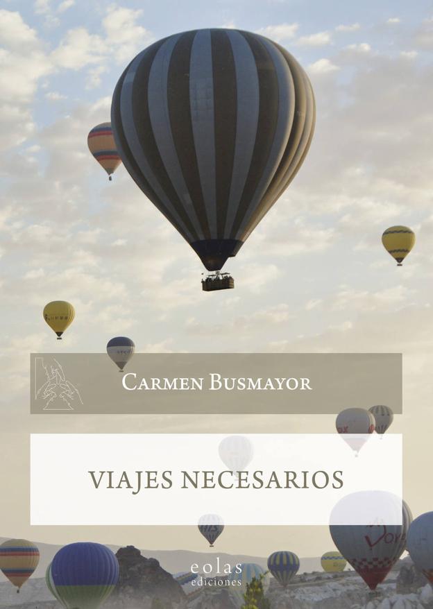 Carmen Busmayor presenta el viernes en León el libro 'Viajes necesarios.