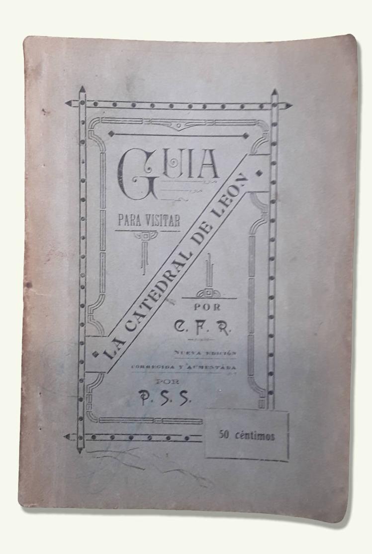 Guía de la Catedral de León / Imprenta Moderna 1912