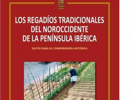 Portada del libro sobre regadíos tradicionales