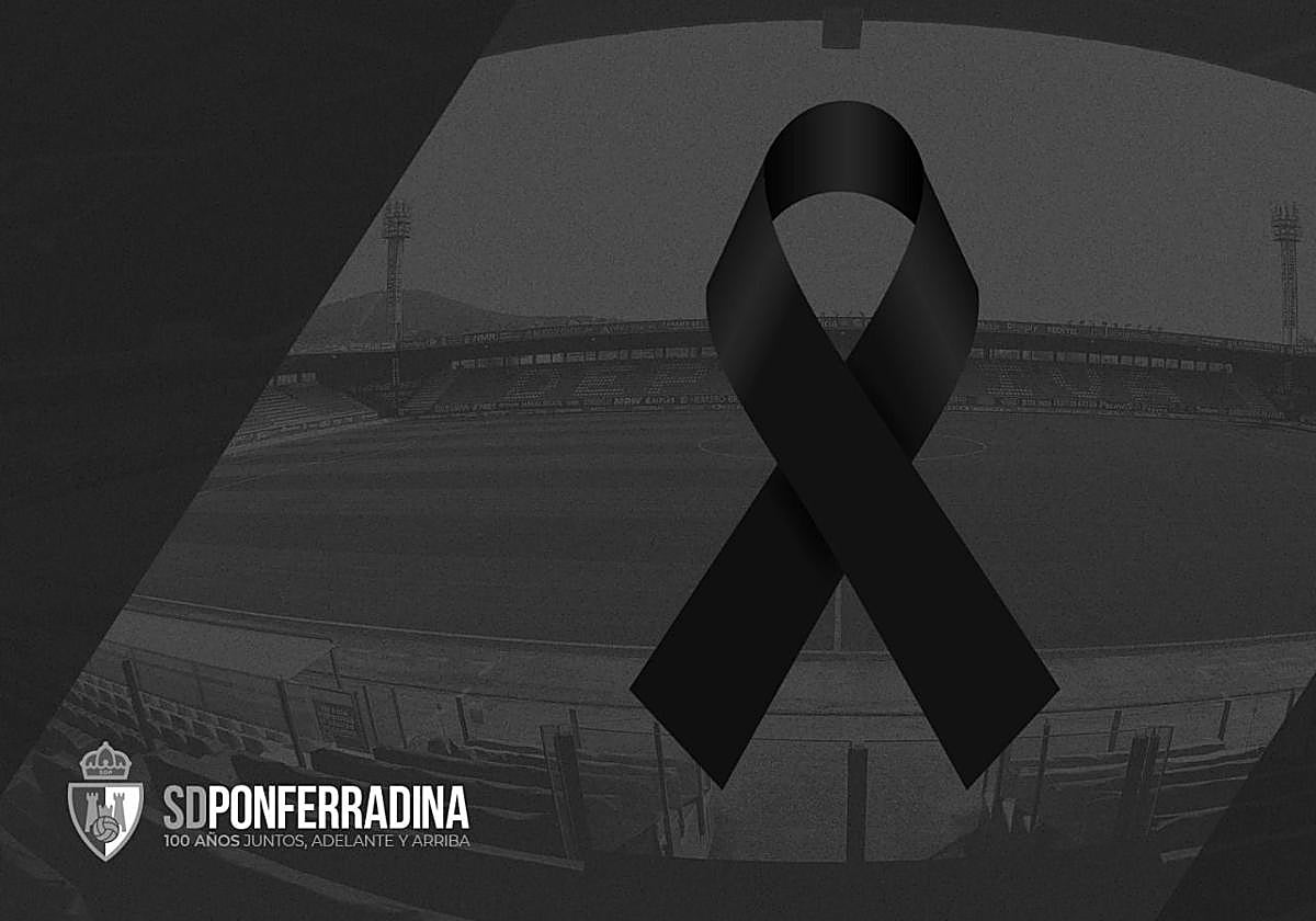 Luto en la SD Ponferradina.