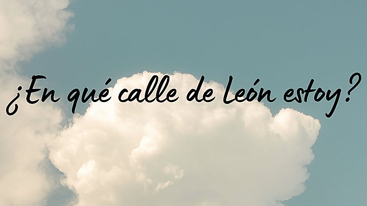 ¿En qué calle de León estoy? Capítulo 16