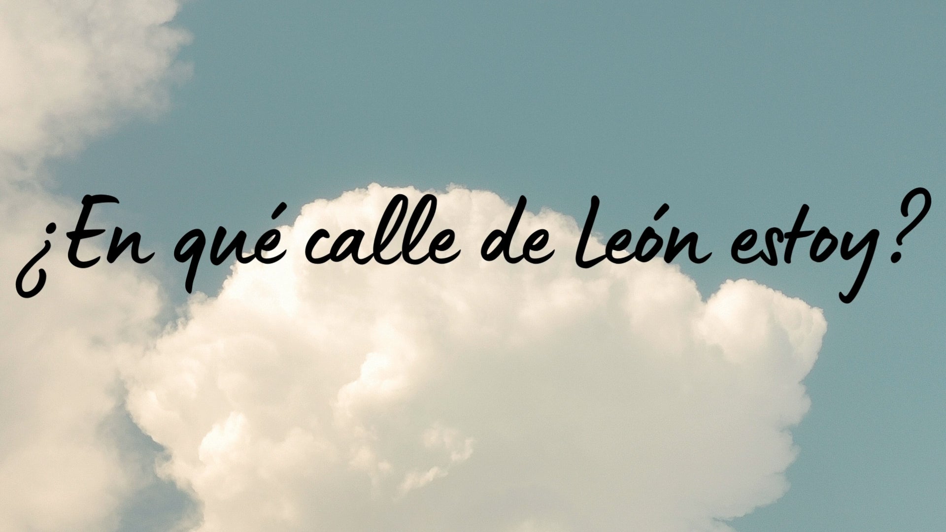 ¿En qué calle de León estoy? Capítulo 16