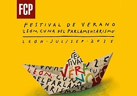 Festival de Verano 'León, Cuna del Parlamentarismo.