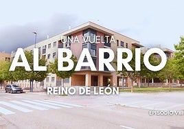 Portada del barrio de Reino de León.