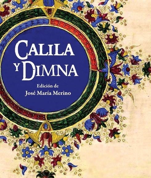 La Fundación Antonio Pereira de la ULE presenta mañana el libro 'Calila y Dimna'