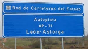 Cartel de la autopista AP71 que une León con Astorga.