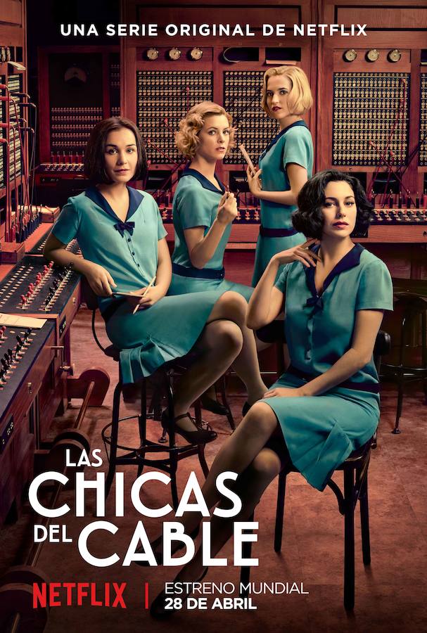 Las protagonistas de la serie de Netflix, Las chicas del cable, posan en el póster promocional.