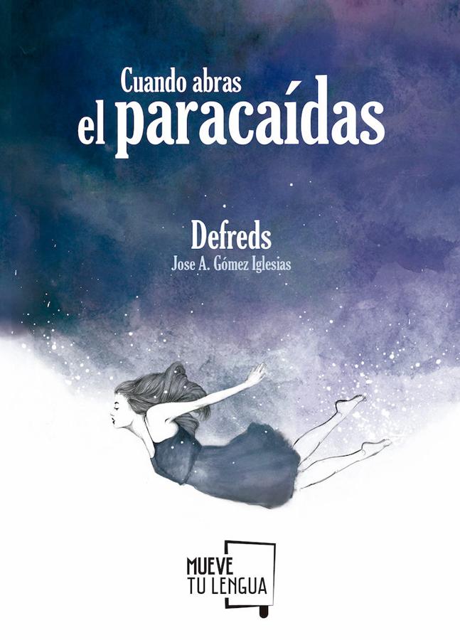 'Cuando abras el paracaidas'.