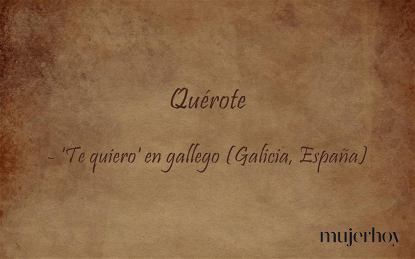 Cómo se dice 'te quiero' en gallego