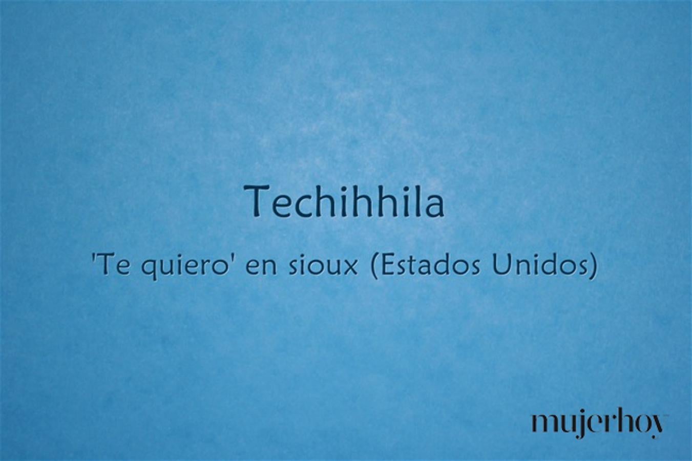 Cómo se dice 'te quiero' en sioux