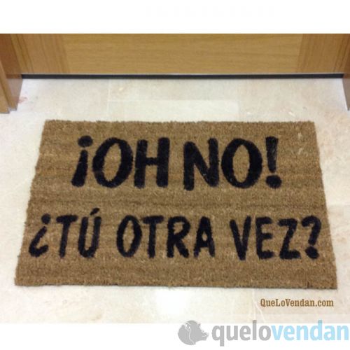 Felpudo con mensaje de quelovendan.com: 22 euros.