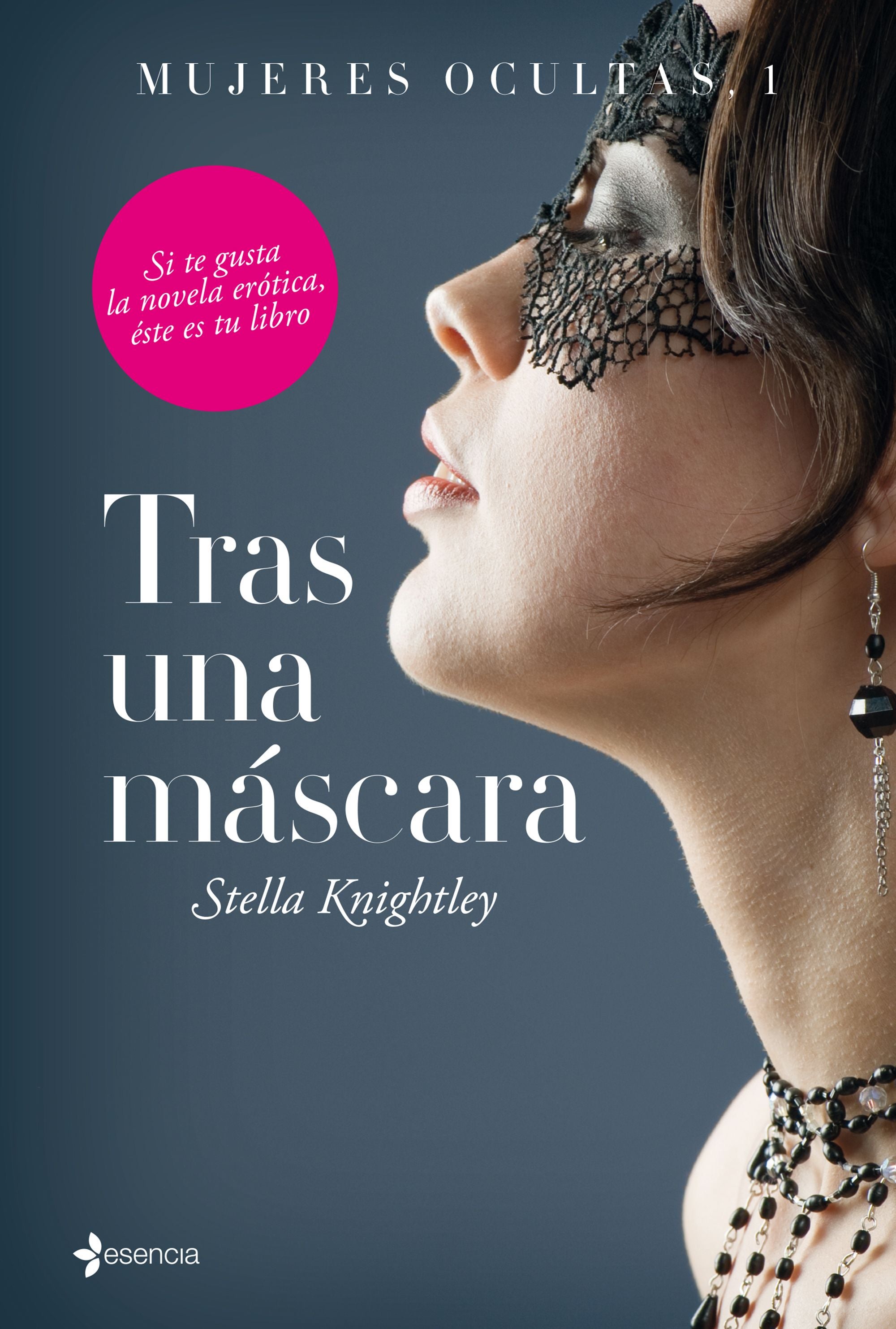 'Tras una máscara',de Stella Knightley.