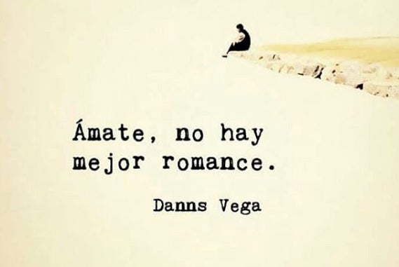 'Ámate, no hay mejor romance'.