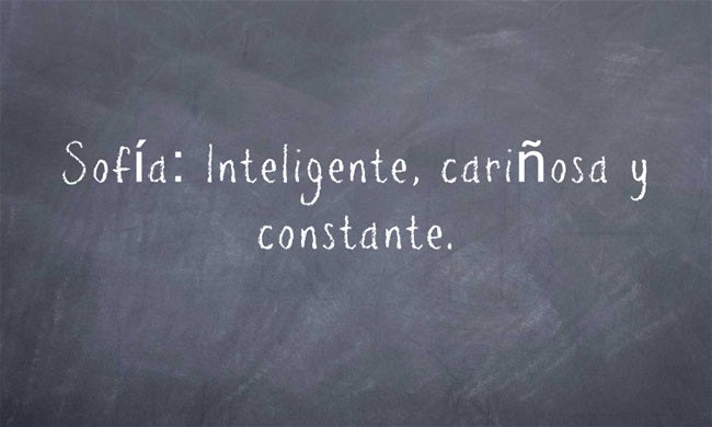 Sofía: Inteligente, cariñosa y constante. Sofía es un nombre de origen griego que se relaciona estrechamente con la sabiduría. Es una persona sabia, responsable y triunfadora.