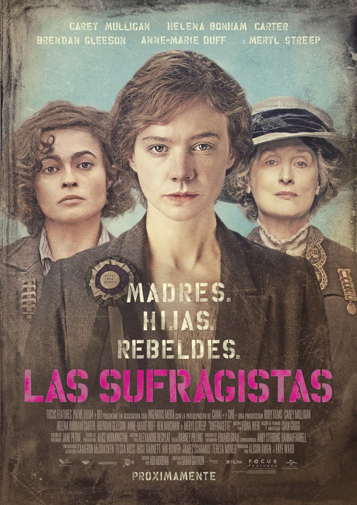 ‘Sufragistas’ (‘Suffragette’) de Sarah Gavron. Una película histórica que refleja los primeros pasos de los movimientos sufragistas que tuvieron lugar en Inglaterra en vísperas de la Primera Guerra Mundial.