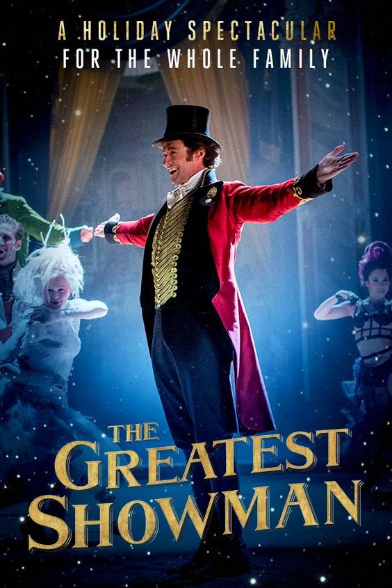 'El gran showman' (2017). Hugh Jackman hace una actuación brillante.