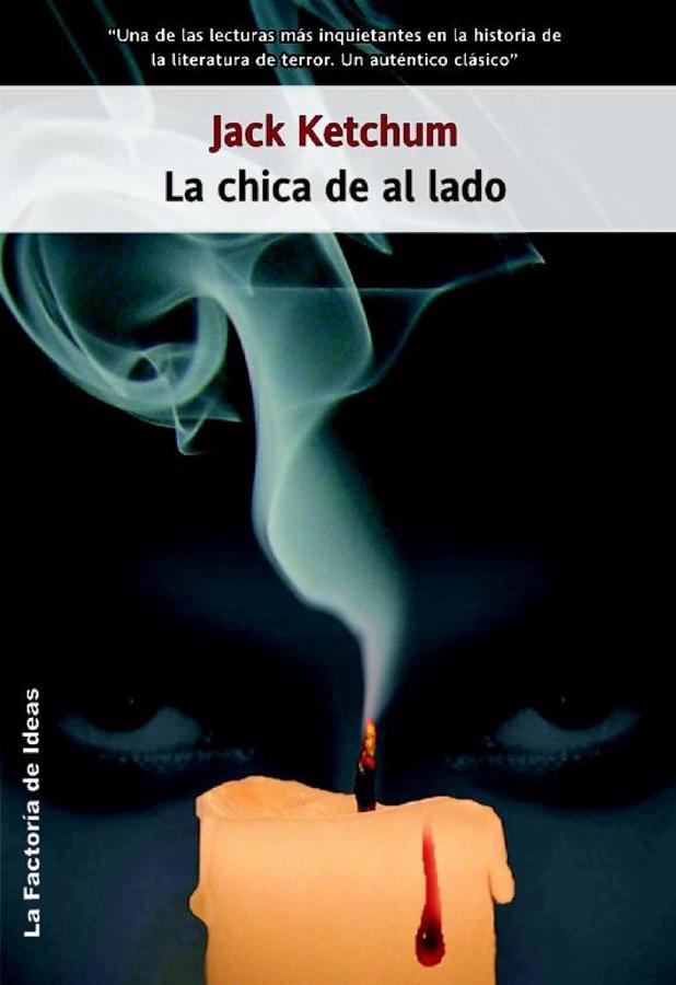 'La chica de al lado', de Jack Ketchum.