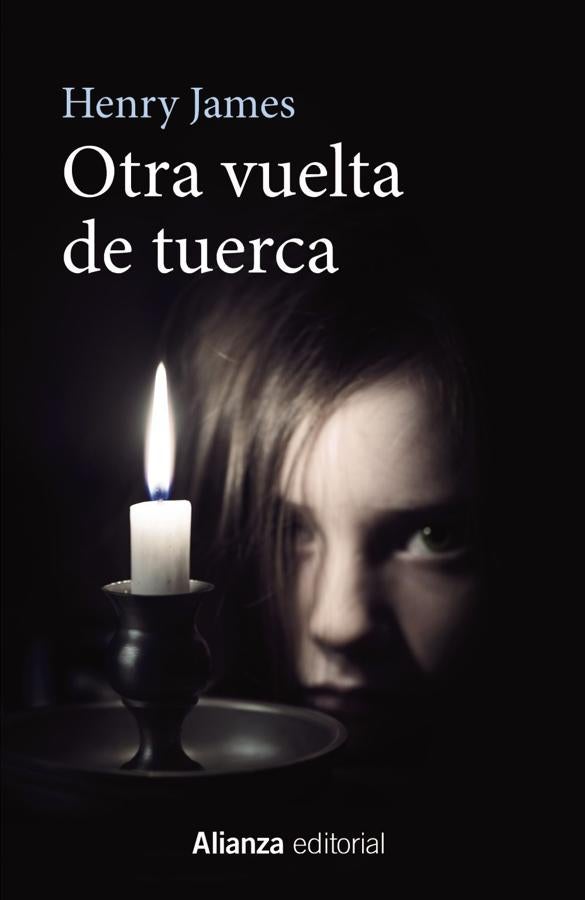 'Otra vuelta de tuerca', de Henry James.