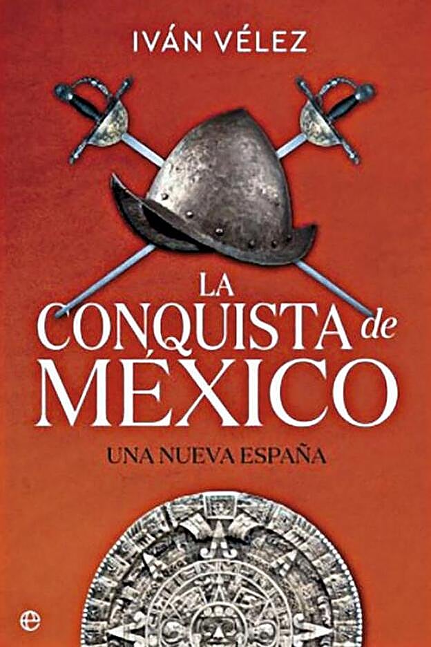 La portada de 'La conquista de México'.