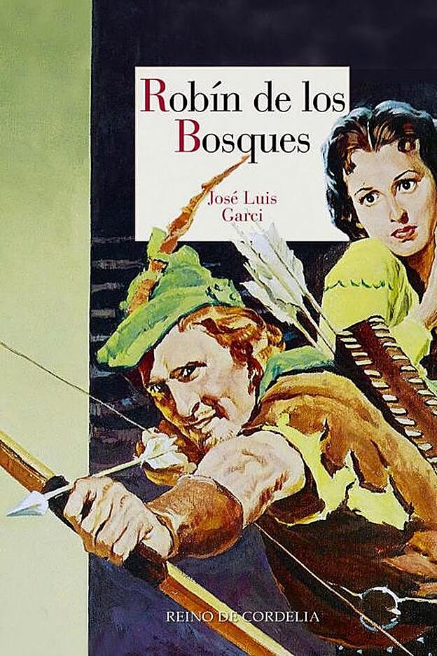 Portada del libro de José Luis Garci 'Robín de los Bosques'.