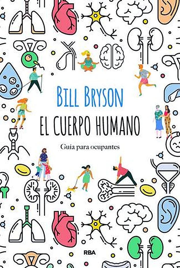 La portada de la novela 'El cuerpo humano: guía para ocupantes'.