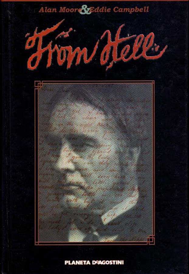 ¿Quién era Jack el Destripador y por qué cometió sus horrendos crímenes? La respuesta que da Alan Moore, el guionista de esta novela gráfica de culto, sorprende y mucho. El autor complementa cada fragmento de su historia con una rigurosa investigación a pie de página. Pero que nadie se imagine una obra tediosa. El cómic tiene un ritmo tan trepidante que es imposible no pasar de una página a otra. En 2001 fue adaptado en una película que protagonizó Johnny Depp y Heather Graham.