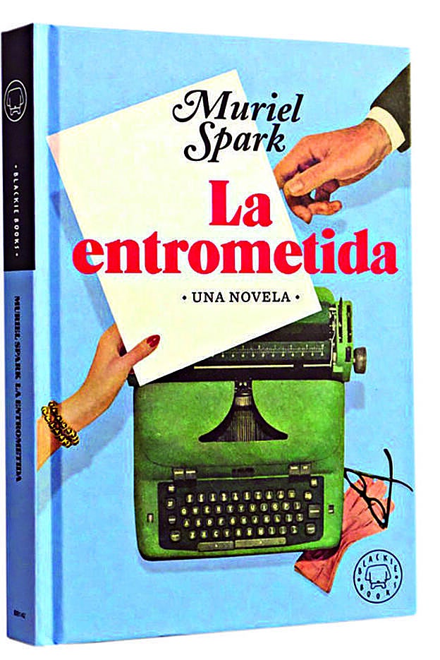 'La entrometida', de Muriel Spark.